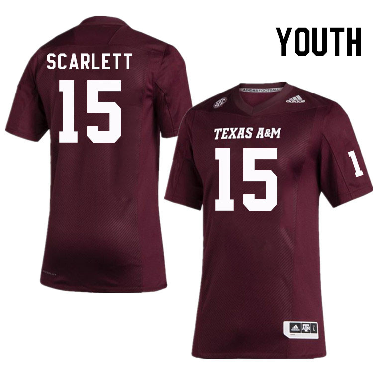 Youth #15 Jadon Scarlett Texas A&M Aggies College Football Jerseys Stitched Sale-Maroon - Click Image to Close